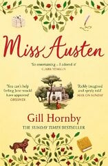 Miss Austen: the #1 bestseller and one of the best novels of the year according to the Times and Observer цена и информация | Фантастика, фэнтези | 220.lv