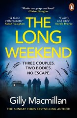Long Weekend: 'By the time you read this, I'll have killed one of your husbands' цена и информация | Детективы | 220.lv