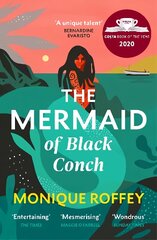 Mermaid of Black Conch: The spellbinding winner of the Costa Book of the Year as read on BBC Radio 4 цена и информация | Фантастика, фэнтези | 220.lv