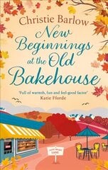 New Beginnings at the Old Bakehouse цена и информация | Фантастика, фэнтези | 220.lv