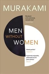 Men Without Women: FEATURING THE SHORT STORY THAT INSPIRED OSCAR-WINNING FILM DRIVE MY CAR цена и информация | Фантастика, фэнтези | 220.lv