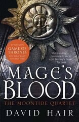 Mage's Blood: The Moontide Quartet Book 1, Book 1 cena un informācija | Fantāzija, fantastikas grāmatas | 220.lv