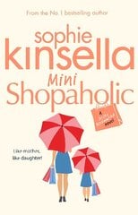 Mini Shopaholic: (Shopaholic Book 6) cena un informācija | Fantāzija, fantastikas grāmatas | 220.lv