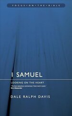 1 Samuel: Looking on the Heart Revised ed. cena un informācija | Garīgā literatūra | 220.lv