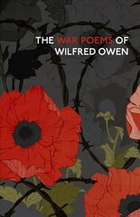 War Poems Of Wilfred Owen цена и информация | Поэзия | 220.lv