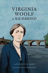 Virginia Woolf in Richmond cena un informācija | Biogrāfijas, autobiogrāfijas, memuāri | 220.lv