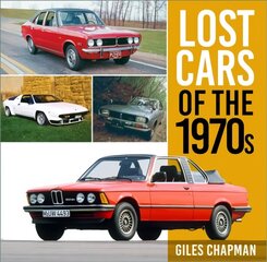 Lost Cars of the 1970s cena un informācija | Vēstures grāmatas | 220.lv