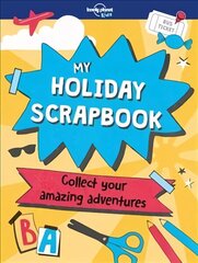 Lonely Planet Kids My Holiday Scrapbook цена и информация | Книги для подростков  | 220.lv