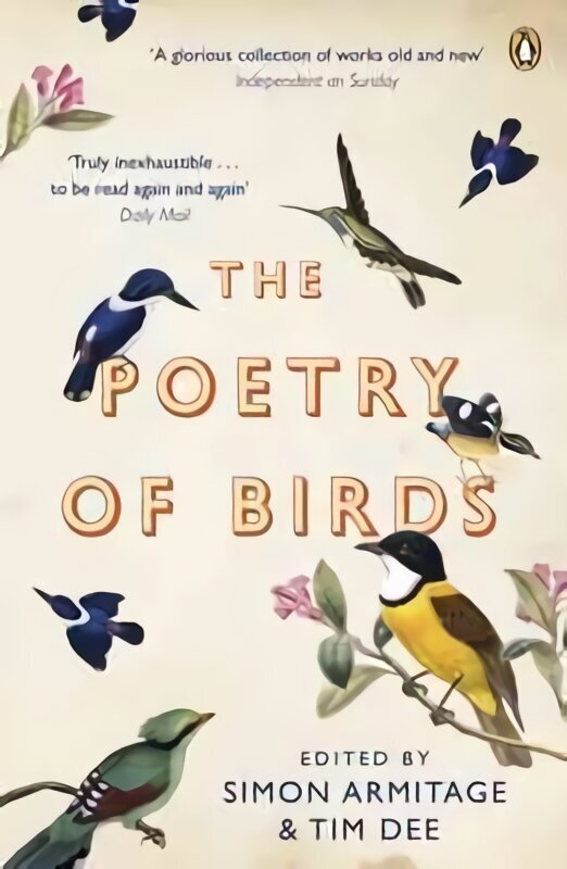 Poetry of Birds: edited by Simon Armitage and Tim Dee cena un informācija | Dzeja | 220.lv