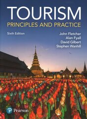 Tourism: Principles and Practice 6th edition цена и информация | Книги по экономике | 220.lv