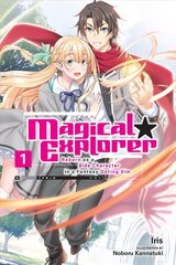 Magical Explorer, Vol. 1 (light novel) цена и информация | Комиксы | 220.lv