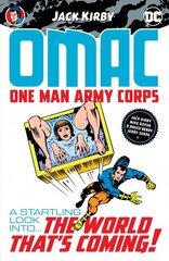 OMAC: One Man Army Corps by Jack Kirby цена и информация | Фантастика, фэнтези | 220.lv