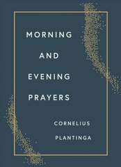 Morning and Evening Prayers cena un informācija | Garīgā literatūra | 220.lv