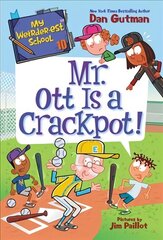 My Weirder-est School #10: Mr. Ott is a Crackpot! цена и информация | Книги для подростков и молодежи | 220.lv