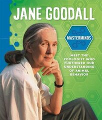 Masterminds: Jane Goodall цена и информация | Книги для подростков и молодежи | 220.lv