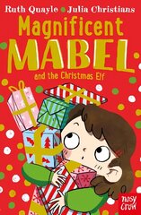 Magnificent Mabel and the Christmas Elf cena un informācija | Grāmatas mazuļiem | 220.lv