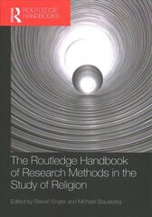 Routledge Handbook of Research Methods in the Study of Religion 2nd edition cena un informācija | Enciklopēdijas, uzziņu literatūra | 220.lv