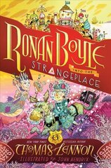 Ronan Boyle Into the Strangeplace (Ronan Boyle #3) cena un informācija | Grāmatas pusaudžiem un jauniešiem | 220.lv