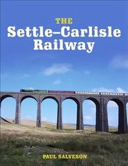 Settle-Carlisle Railway цена и информация | Путеводители, путешествия | 220.lv