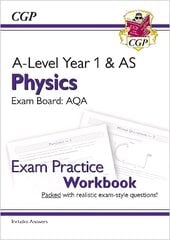 A-Level Physics: AQA Year 1 & AS Exam Practice Workbook - includes Answers cena un informācija | Izglītojošas grāmatas | 220.lv