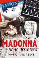 Madonna Song by Song цена и информация | Книги об искусстве | 220.lv