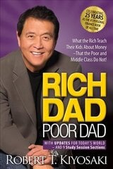 Rich Dad Poor Dad: What the Rich Teach Their Kids About Money That the Poor and Middle Class Do   Not! 25th Anniversary Edition цена и информация | Самоучители | 220.lv