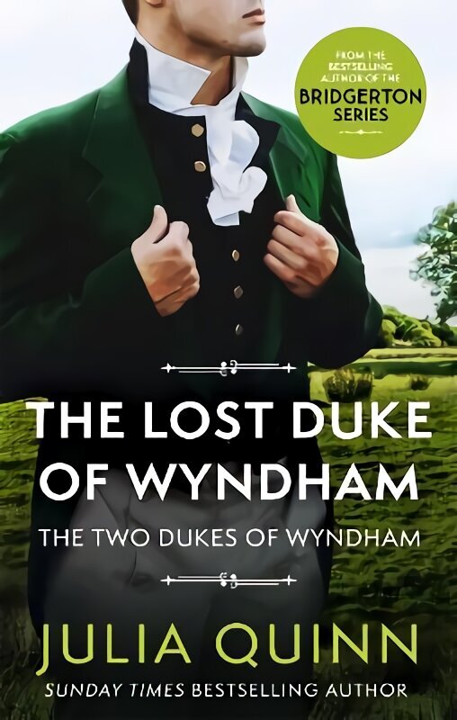 Lost Duke Of Wyndham: by the bestselling author of Bridgerton cena un informācija | Romāni | 220.lv