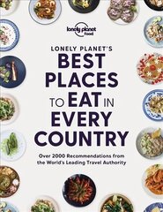 Lonely Planet Lonely Planet's Best Places to Eat in Every Country цена и информация | Путеводители, путешествия | 220.lv