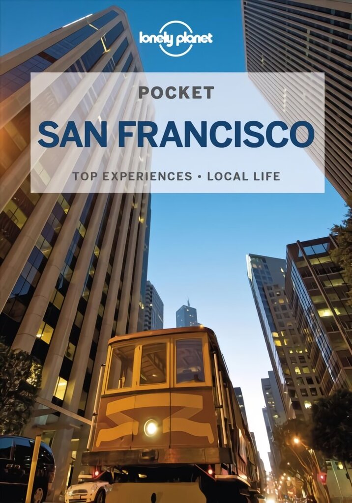 Lonely Planet Pocket San Francisco 8th edition cena un informācija | Ceļojumu apraksti, ceļveži | 220.lv