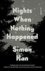 Nights When Nothing Happened: A Novel cena un informācija | Fantāzija, fantastikas grāmatas | 220.lv