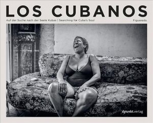 Los Cubanos: Searching for Cuba's Soul цена и информация | Книги по фотографии | 220.lv