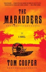 Marauders: A Novel цена и информация | Фантастика, фэнтези | 220.lv