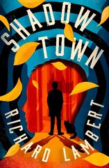 Shadow Town cena un informācija | Grāmatas pusaudžiem un jauniešiem | 220.lv