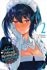 Maid I Hired Recently Is Mysterious, Vol. 2 cena un informācija | Komiksi | 220.lv