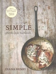 SIMPLE: effortless food, big flavours цена и информация | Книги рецептов | 220.lv