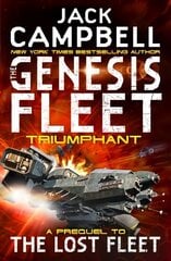 Genesis Fleet - Triumphant (Book 3) цена и информация | Фантастика, фэнтези | 220.lv