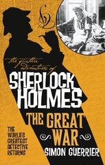 Further Adventures of Sherlock Holmes - Sherlock Holmes and the Great War цена и информация | Фантастика, фэнтези | 220.lv