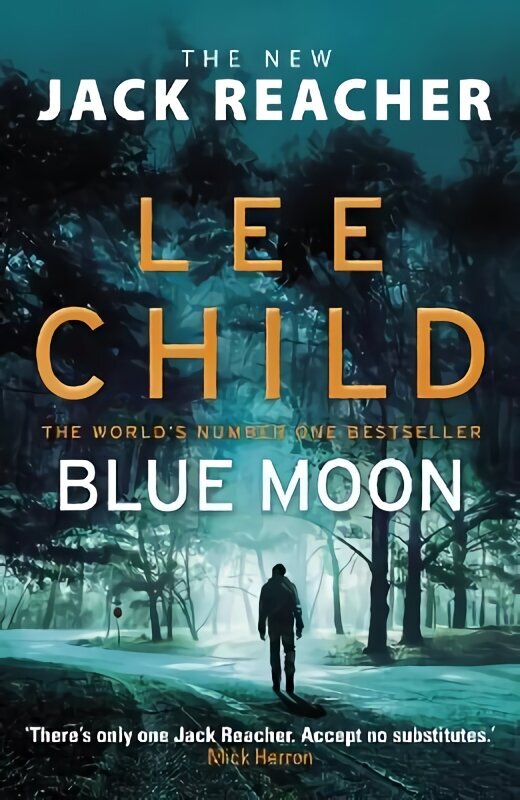 Blue Moon: (Jack Reacher 24) cena un informācija | Fantāzija, fantastikas grāmatas | 220.lv