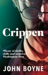 Crippen: A Novel of Murder цена и информация | Фантастика, фэнтези | 220.lv