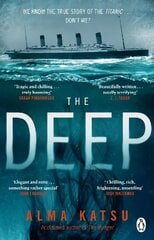 Deep: We all know the story of the Titanic . . . don't we? цена и информация | Фантастика, фэнтези | 220.lv