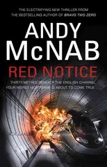 Red Notice: (Tom Buckingham Thriller 1) cena un informācija | Fantāzija, fantastikas grāmatas | 220.lv