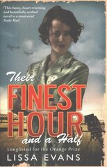 Their Finest Hour and a Half: Now a major film starring Gemma Arterton and Bill Nighy cena un informācija | Fantāzija, fantastikas grāmatas | 220.lv