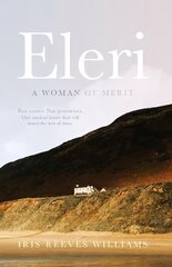 Eleri: A Woman of Merit cena un informācija | Fantāzija, fantastikas grāmatas | 220.lv