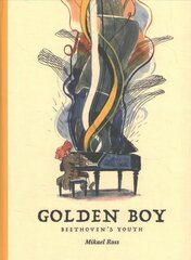 Golden Boy: Beethoven's Adolescence cena un informācija | Fantāzija, fantastikas grāmatas | 220.lv