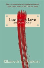 Lessons in Love and Other Crimes цена и информация | Фантастика, фэнтези | 220.lv