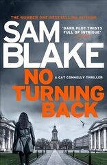 No Turning Back: The new thriller from the #1 bestselling author цена и информация | Фантастика, фэнтези | 220.lv