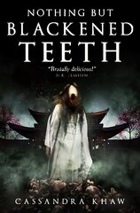 Nothing But Blackened Teeth цена и информация | Фантастика, фэнтези | 220.lv