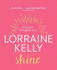 Shine: Discover a Brighter You цена и информация | Поэзия | 220.lv