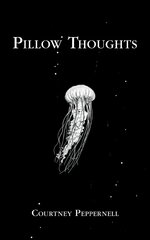 Pillow Thoughts цена и информация | Поэзия | 220.lv