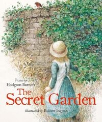 Secret Garden: A Robert Ingpen Illustrated Classic cena un informācija | Grāmatas pusaudžiem un jauniešiem | 220.lv